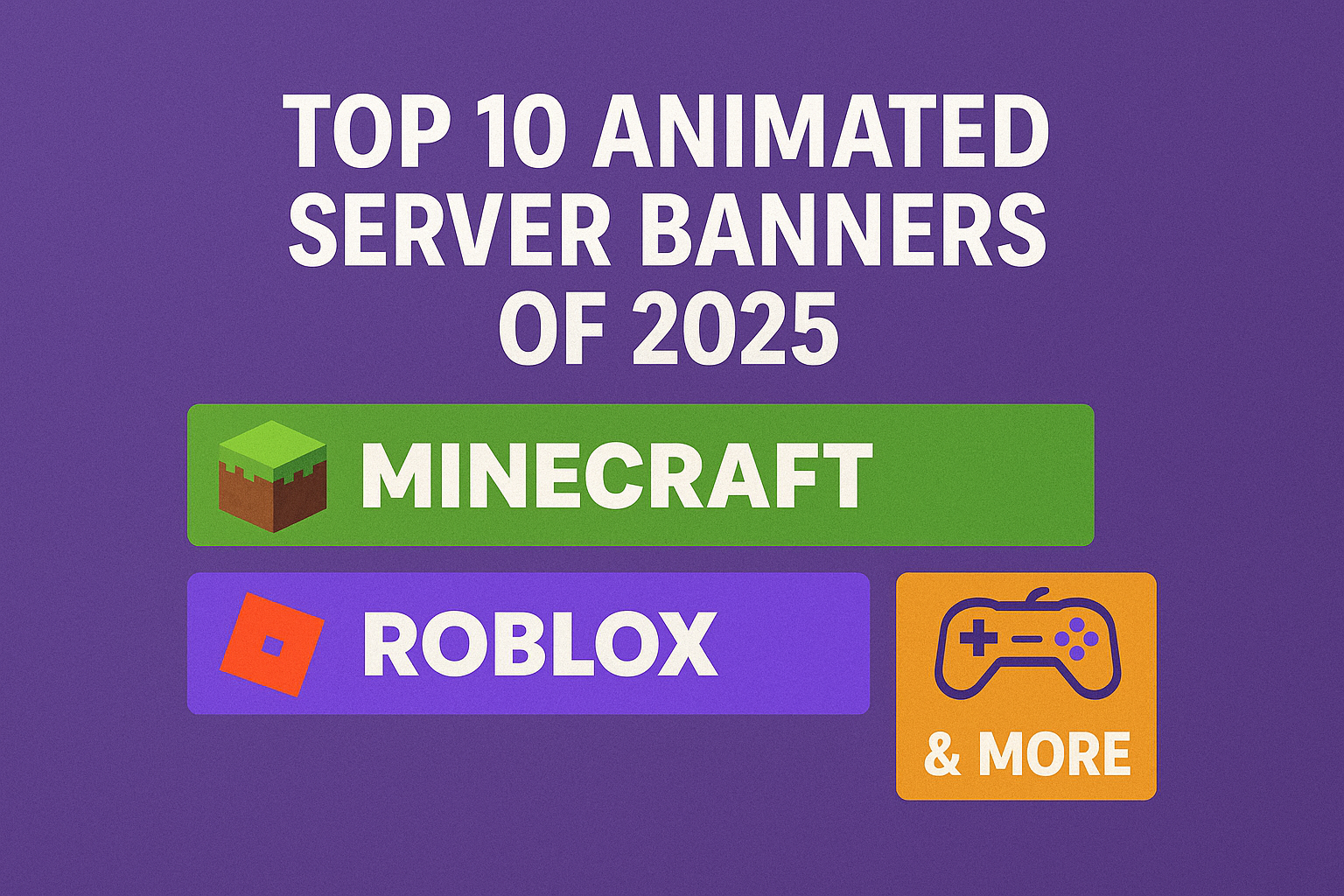 Blog post thumbnail image for Top 10 Animated Server Banners of 2025